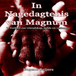 In Nagedagtenis van Magnum